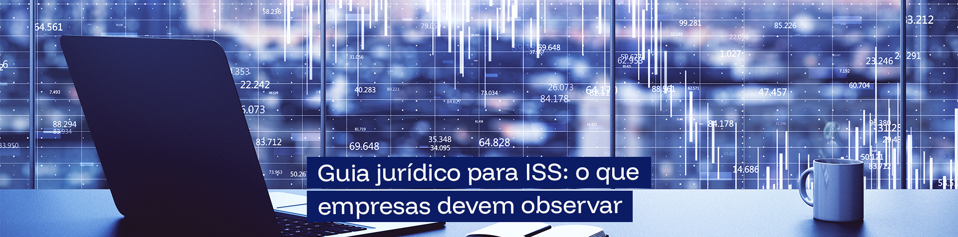 ISS: Guia Jurídico para evitar multas, cobranças retroativas e problemas fiscais na sua empresa